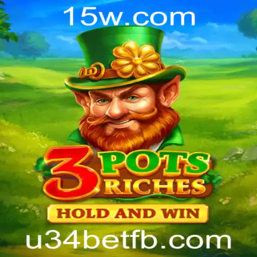 Descubra o Empolgante Jogo 3potsRiches no u34bet